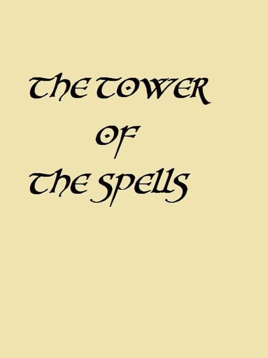 Обложка The Tower of the Spells