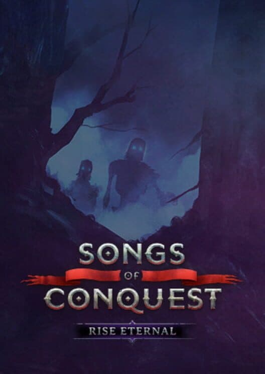 Обложка Songs of Conquest: Rise Eternal