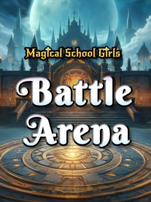 Обложка Magical School Girls Battle Arena