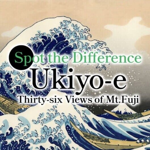 Обложка Spot the Difference: Ukiyo-e Thirty-six Views of Mt. Fuji