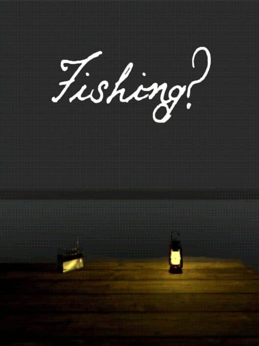 Обложка Fishing?