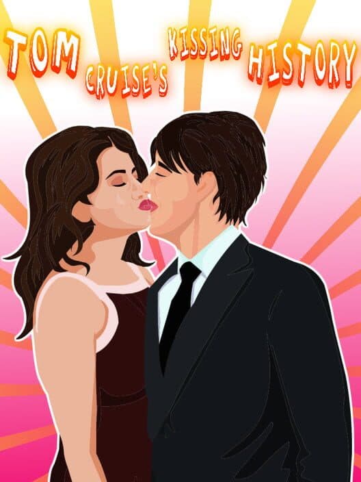 Обложка Tom Cruise's Kissing History