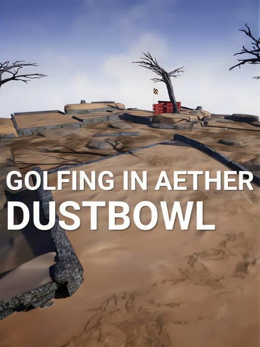 Обложка Golfing In Aether: Dustbowl