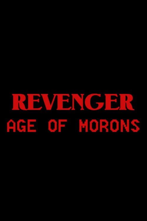 Обложка Revenger: Age of Morons