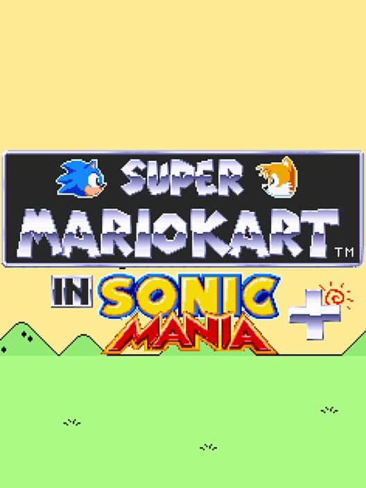 Обложка Super Mario Kart in Sonic Mania+
