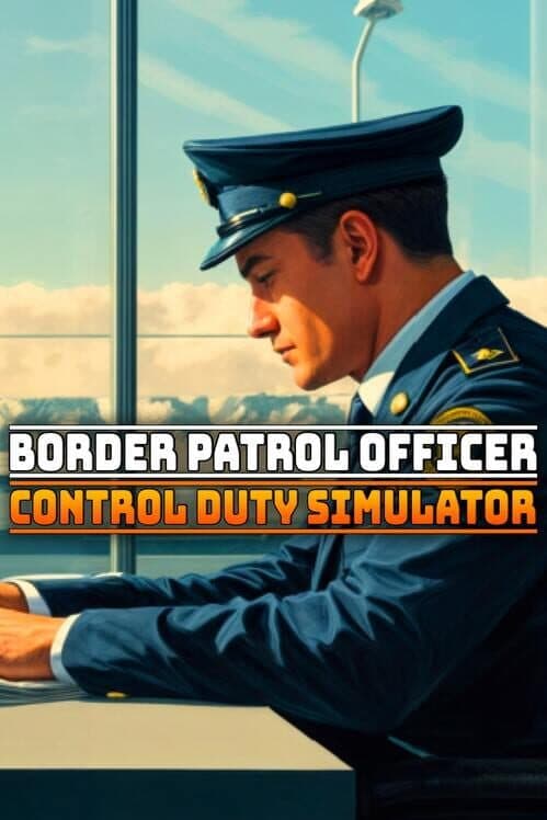 Обложка Border Patrol Officer: Control Duty Simulator