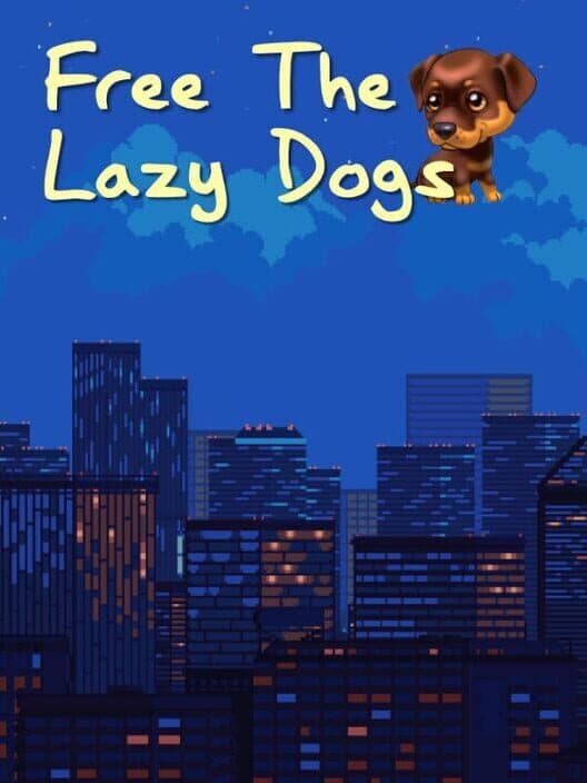 Обложка Free the Lazy Dogs