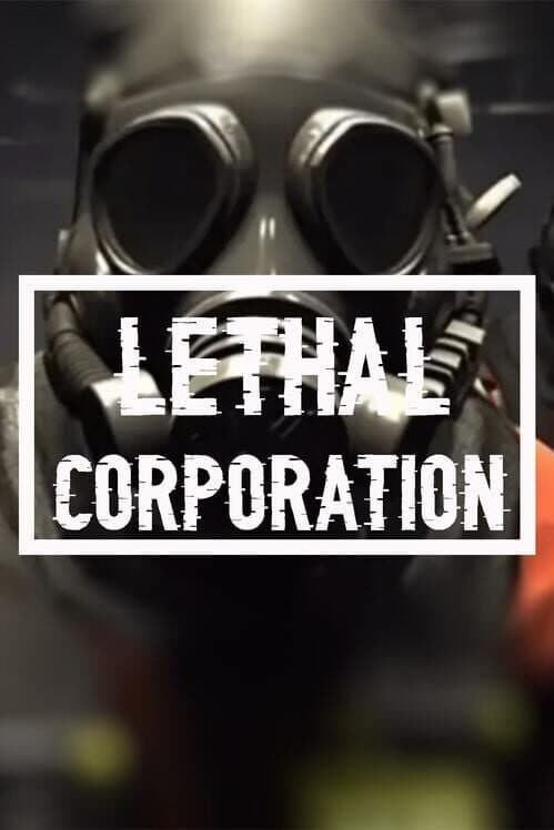 Обложка Lethal Corporation