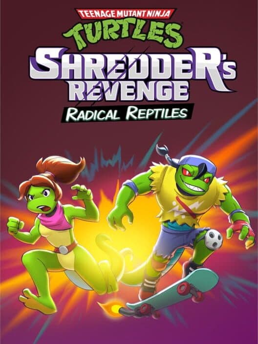 Обложка Teenage Mutant Ninja Turtles: Shredder's Revenge - Radical Reptiles