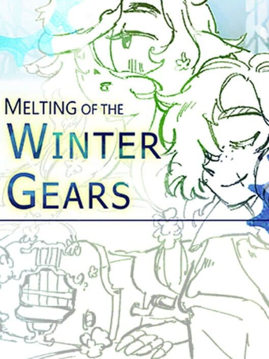 Обложка Melting of the Winter Gears