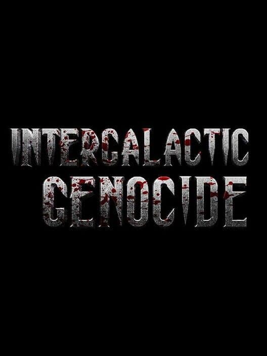 Обложка Intergalactic Genocide