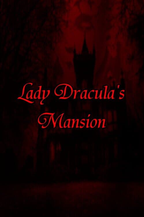 Обложка Lady Dracula's Mansion
