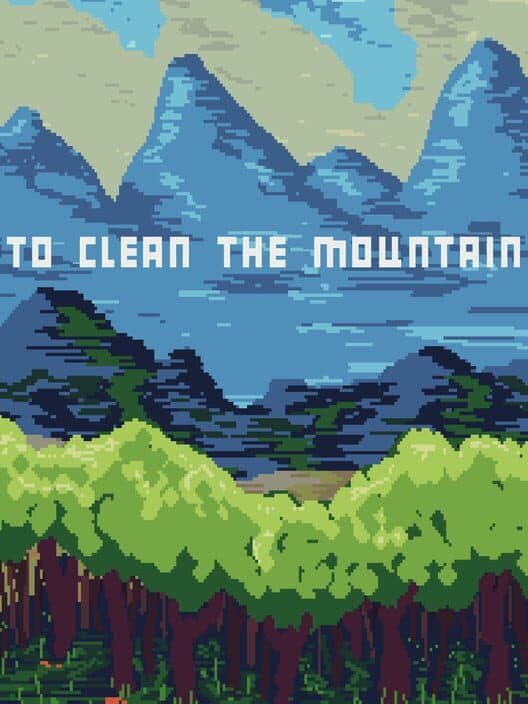 Обложка To Clean The Mountain
