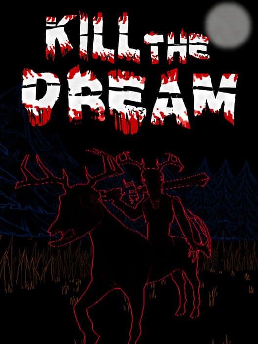Обложка Kill The Dream