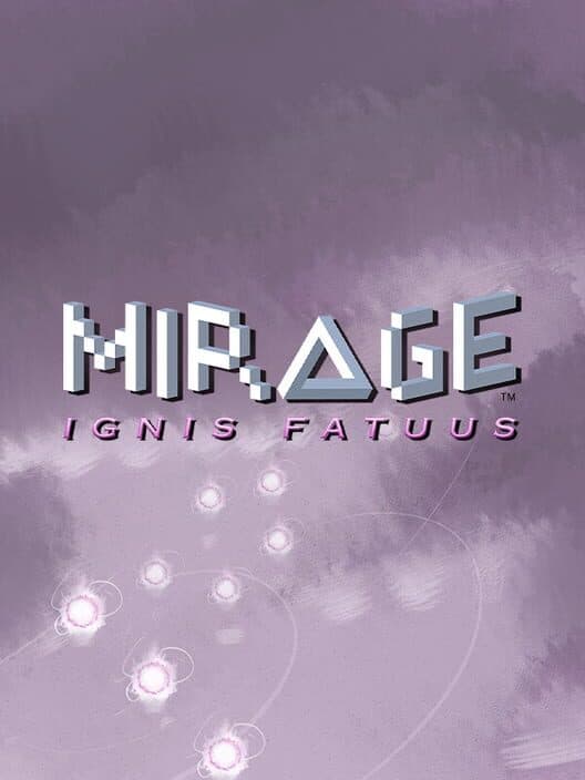 Обложка Mirage: Ignis Fatuus