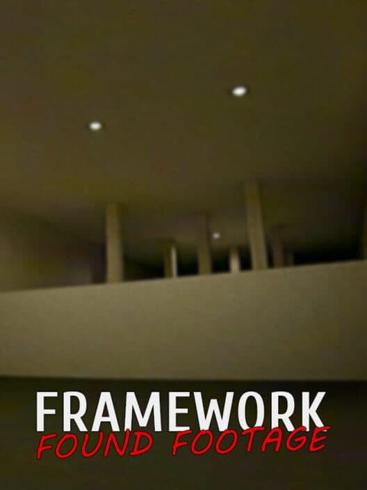Обложка Framework: Found Footage
