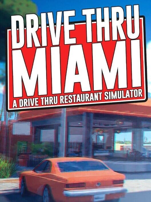 Обложка Drive Thru Miami