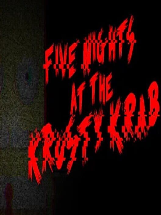 Обложка Five Nights at Mr. Krabs