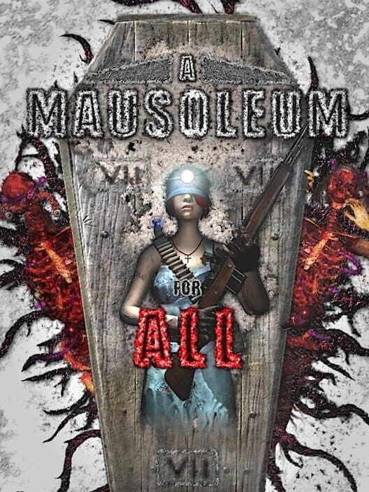 Обложка A Mausoleum for All
