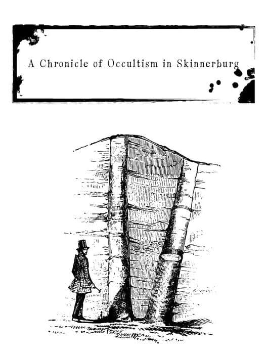 Обложка A Chronicle of Occultism in Skinnerburg