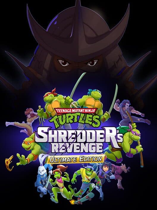 Обложка Teenage Mutant Ninja Turtles: Shredder's Revenge - Ultimate Edition