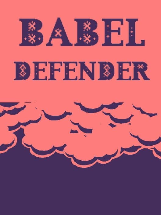 Обложка Babel Defender