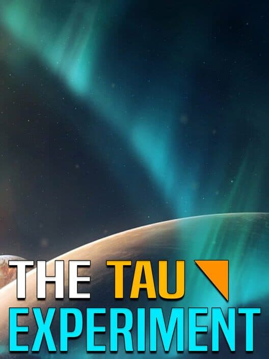 Обложка The Tau Experiment