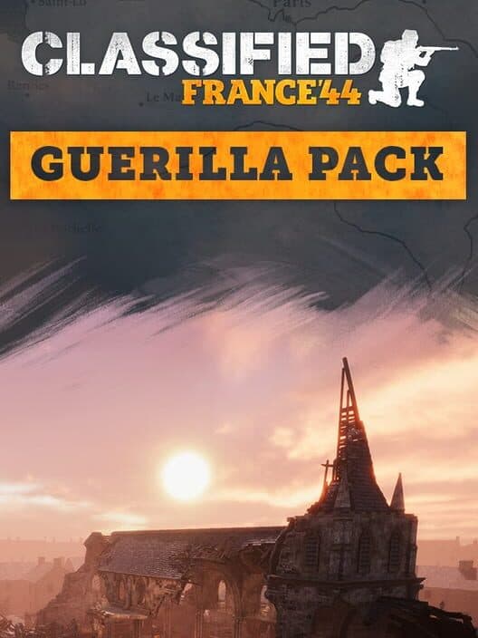 Обложка Classified: France '44 - Guerrilla