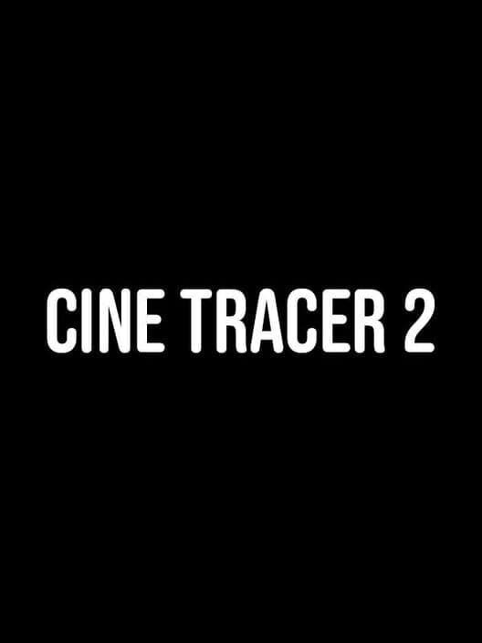 Обложка Cine Tracer 2