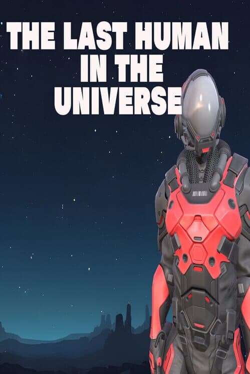 Обложка The Last Human In The Universe