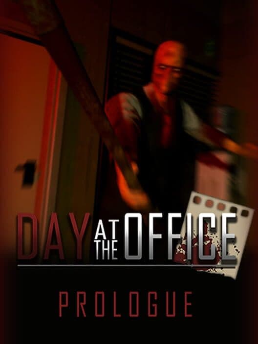 Обложка Day at the Office: Prologue