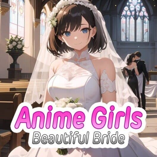 Обложка Anime Girls: Beautiful Bride
