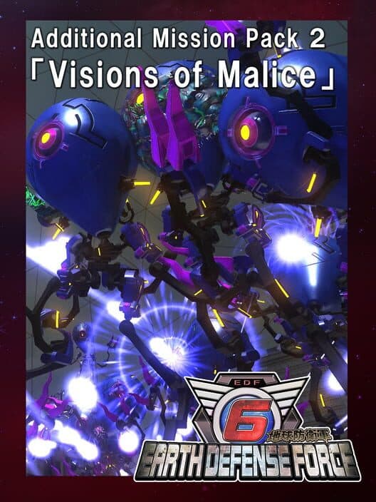 Обложка Earth Defense Force 6: Additional Mission Pack 2 - Visions of Malice
