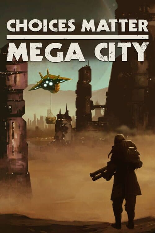 Обложка Choices Matter: Mega City