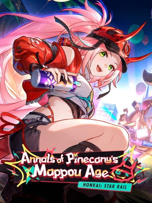 Обложка Honkai: Star Rail - Annals of Pinecany's Mappou Age