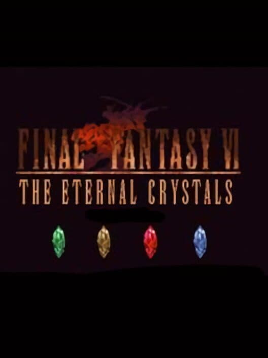 Обложка Final Fantasy VI: The Eternal Crystals