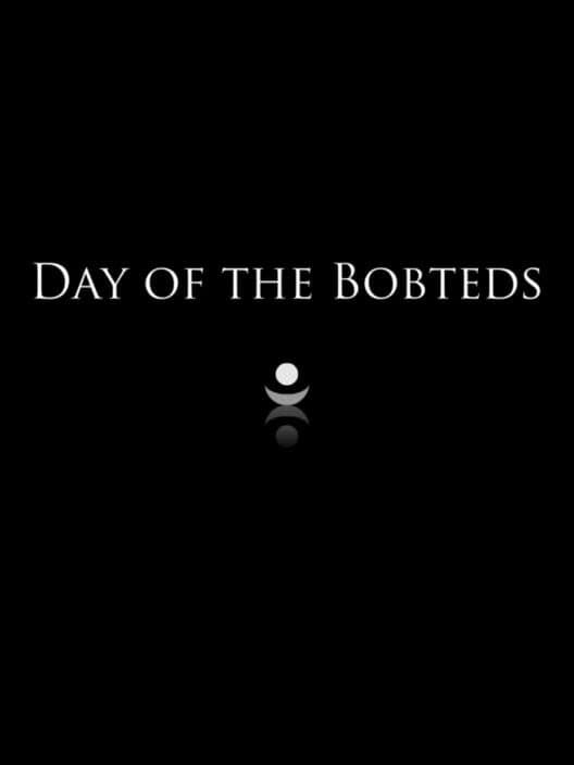Обложка Day of the Bobteds