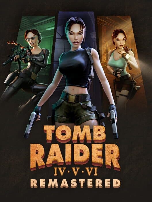 Обложка Tomb Raider IV•V•VI Remastered