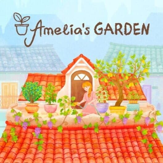 Обложка Amelia's Garden