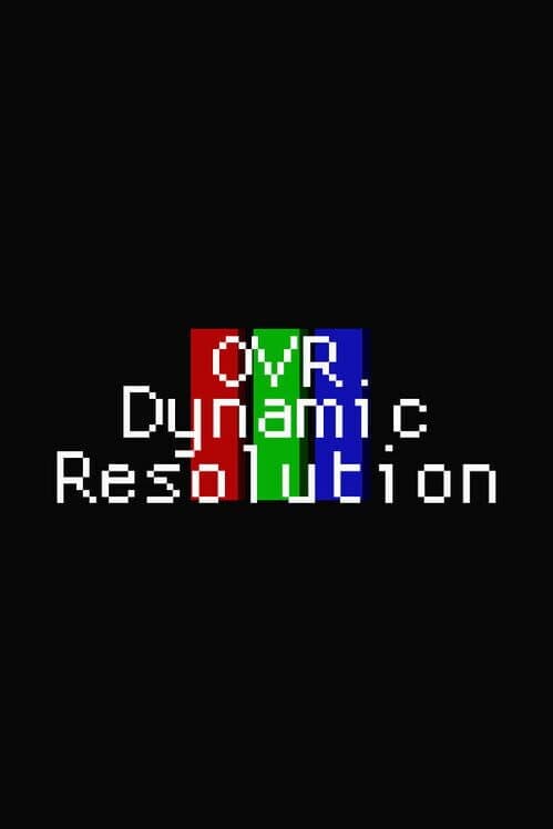 Обложка OVR Dynamic Resolution