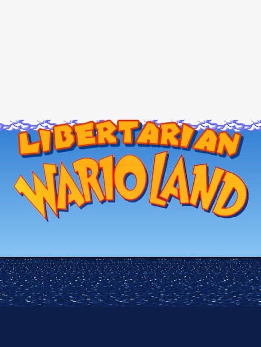 Обложка Libertarian Wario Land
