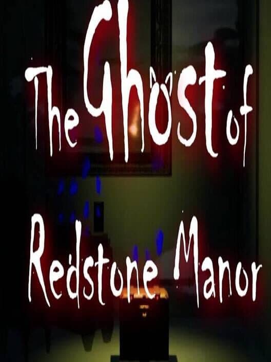 Обложка The Ghost of Redstone Manor