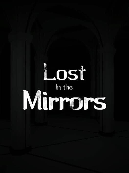 Обложка Lost in the Mirrors