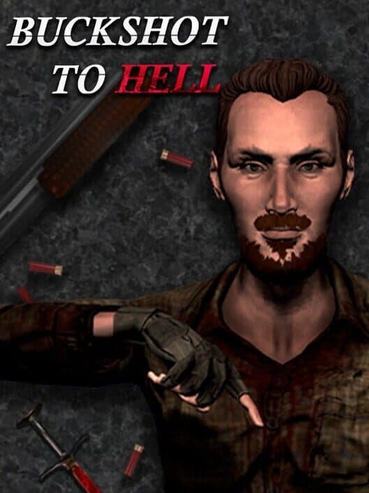Обложка Buckshot to Hell