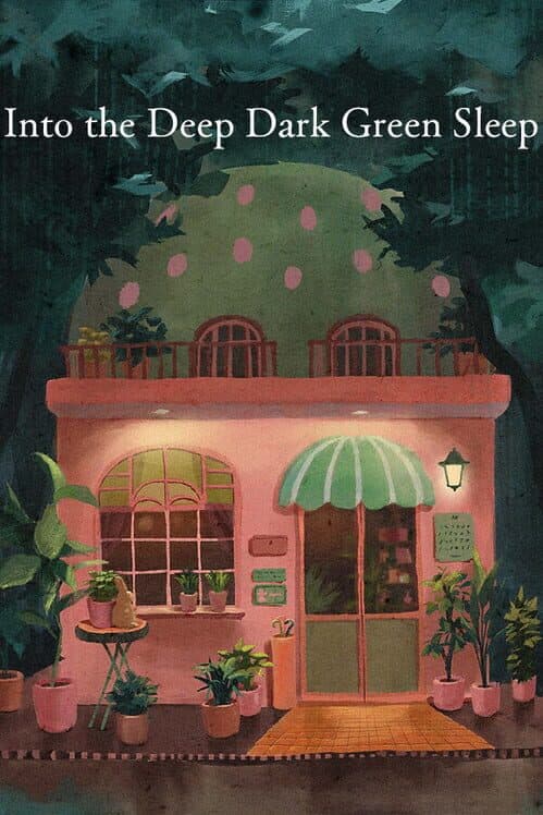 Обложка ­Into the Deep Dark Green Sleep
