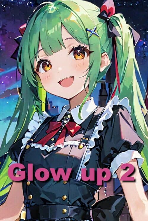 Обложка Glow Up 2