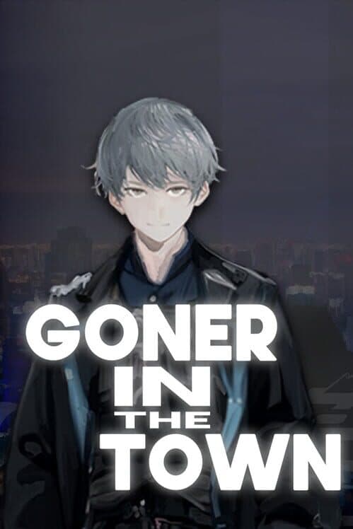 Обложка Goner In The Town