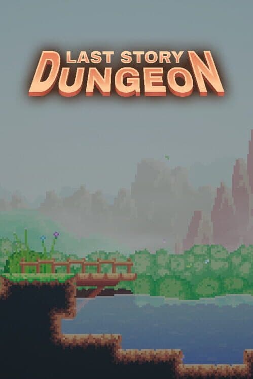 Обложка Last Story: Dungeon