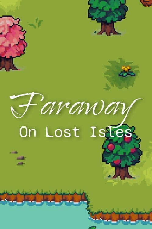 Обложка Faraway: On Lost Isles