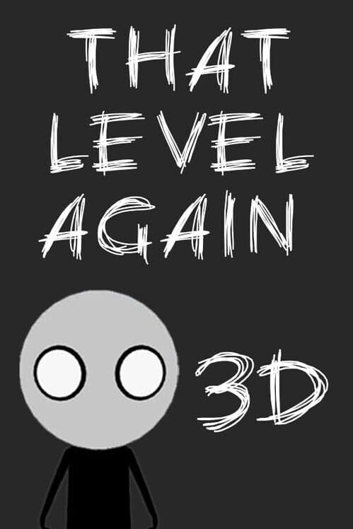Обложка That Level Again 3D